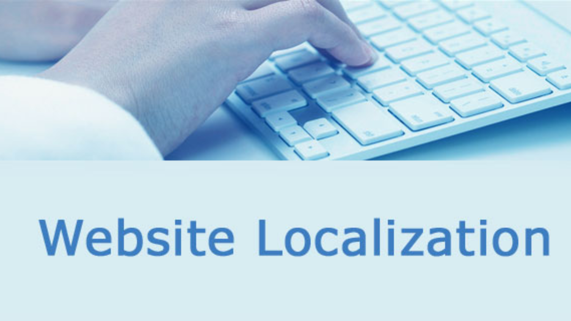 How Does Website Localization Boost Online Business ?