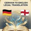 German to English Legal Translation featuring the national flags of Germany and the United Kingdom.
