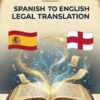 Official Spanish to English Legal Translation documents showing the flags of Spain and the United Kingdom.