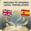 English to Spanish Legal Translation document featuring flags of the United Kingdom and Spain.